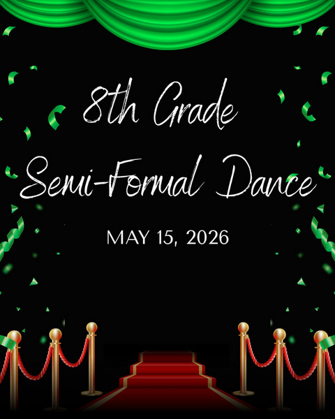 8th Grade Semi-Formal Dance